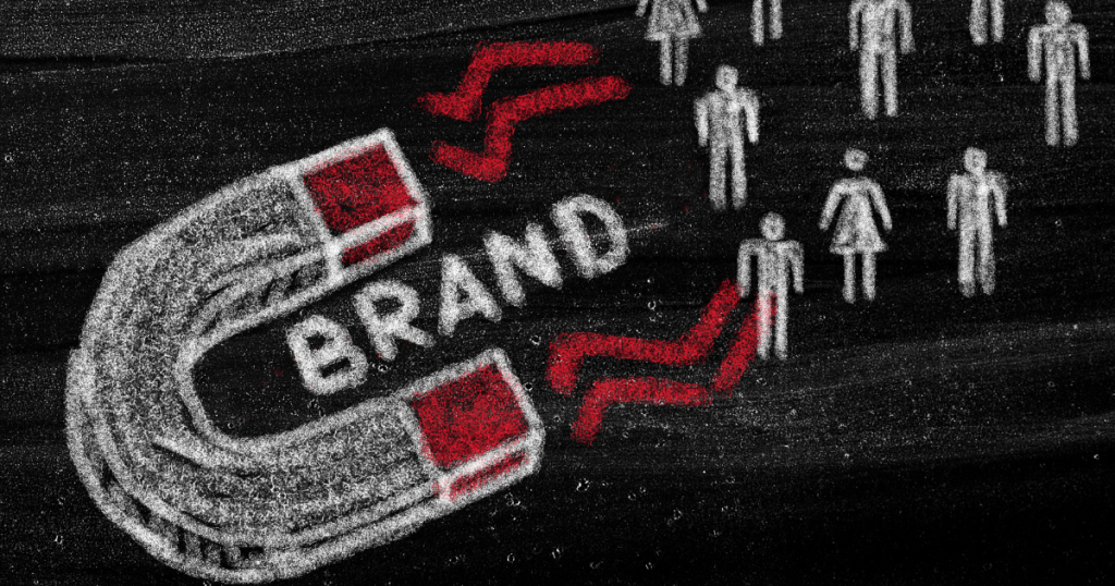 A brand magnet attracts customers